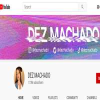 Dez MachadoDEZ MACHADO (YouTube Channel 2015)