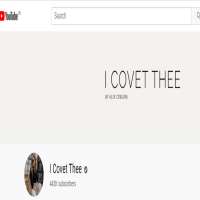 Alix CoburnI Covet Thee (YouTube Channel 2012)