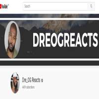 Dre OG ReactsDre_OG Reacts (YouTube Channel 2017)