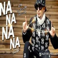 J StarGabhru (Song 2011), Na Na Na Na (Song 2015)