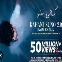 Kaifi KhalilKahani Suno 2.0 (Song 2022)
