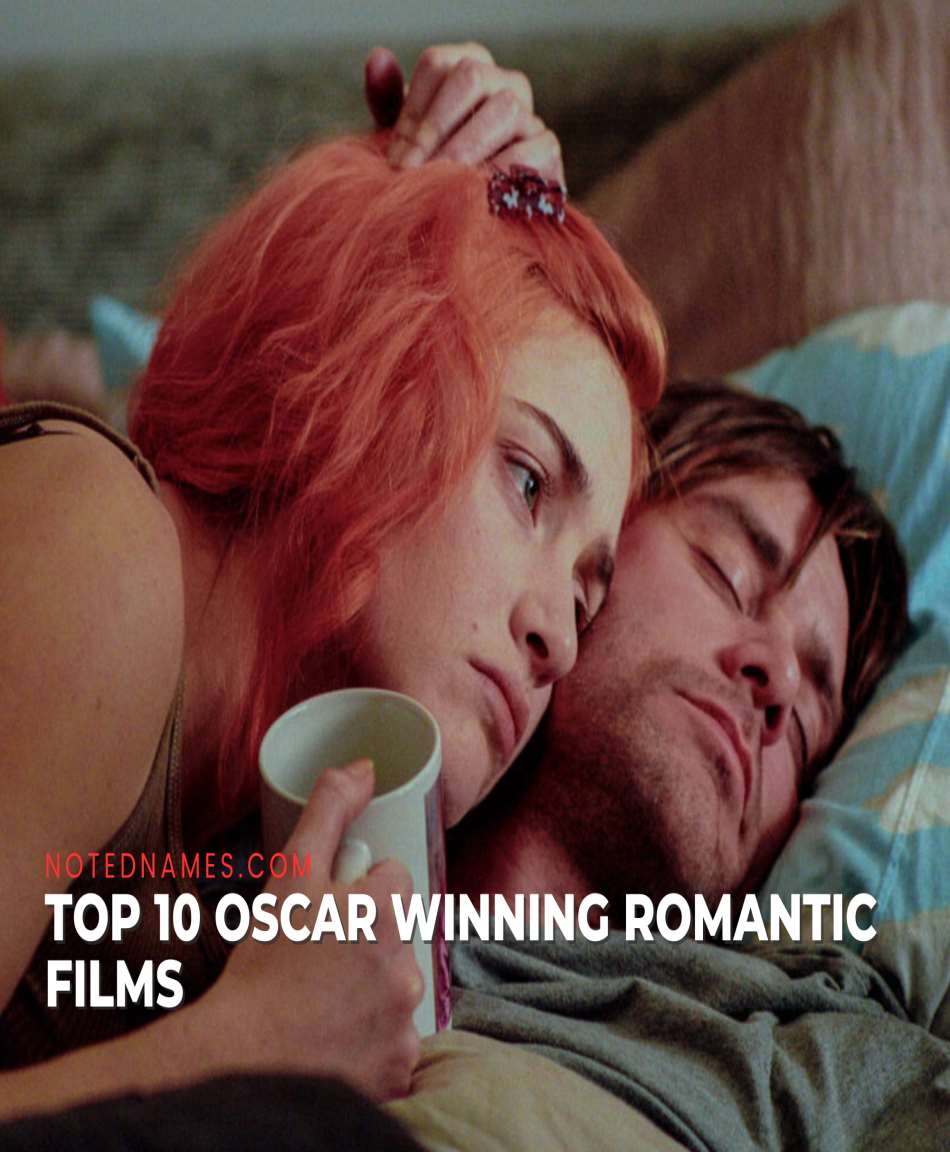 Top 10 Oscar Winning Romantic Films