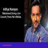 Aditya Narayan Misbehaved During a Live Concert, Threw Fan’s Mobile