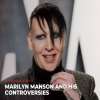 Marilyn Manson and his Controversies